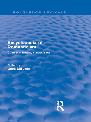 cover image of Encyclopedia of Romanticism (Routledge Revivals)